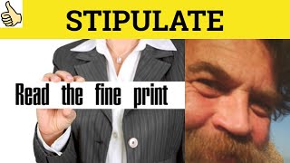 🔵 Stipulate Stipulation  Stipulate Meaning  Stipulation Examples  Formal English [upl. by Hgiellek]