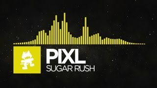 Electro  PIXL  Sugar Rush Monstercat EP Release [upl. by Irabaj32]