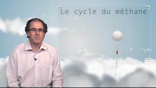 Le cycle du méthane [upl. by Etnomaj]