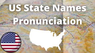 US State Names Pronunciation  American Accent [upl. by Johen]