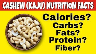 ✅Nutrition facts of CashewskajuHealth benefits of cashewsHow many caloriesproteinfatfiber In [upl. by Cowen876]