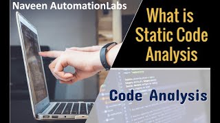 What is Static Code Analysis  Various Examples [upl. by Zzahc28]