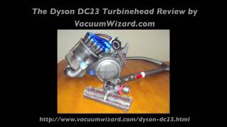 Dyson DC23 Turbinehead Canister Vacuum Review [upl. by Burford296]