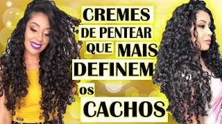 TOP 6  CREMES QUE MAIS DEFINEM OS CACHOS  SINCERÃOO [upl. by Halverson847]