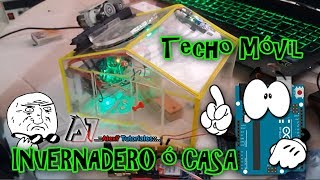 Invernadero Inteligente Con Techo Corredizo usando Arduino [upl. by Kimberli282]