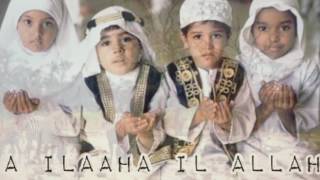 la ilaha il Allah wlyrics [upl. by Pitchford]