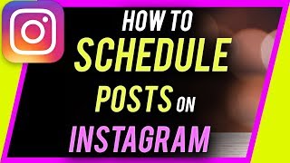 How to Schedule Posts on Instagram [upl. by Avahc]