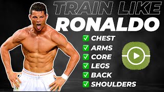 TRAINING LIKE CRISTIANO RONALDO  Full WorkoutStrength Routine [upl. by Kant321]