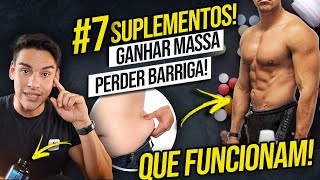 7 MELHORES Suplementos para Perder GORDURA e ganhar massa O QUE TOMAR [upl. by Karita395]