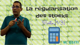 la régularisation des stocks partie 1 sur 3 [upl. by Eetnahs]