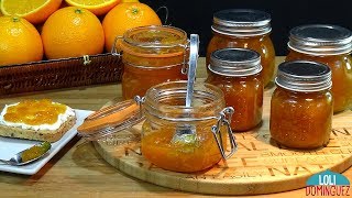 MERMELADA DE NARANJA CASERA Receta muy fácil y natural Loli Domínguez  Recetas [upl. by Tedder]