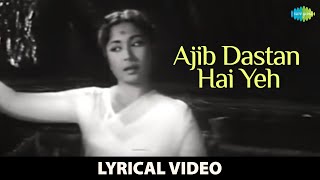 Ajib Dastan Hai Yeh  Lyrical Video  Dil Apna Aur Preet Parai  Instagram Hits  Lata Mangeshkar [upl. by Fransen]