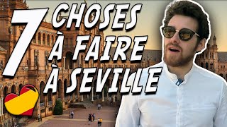 7 choses à faire à Séville en Espagne 🇪🇸 Visiter Sevilla [upl. by Onileva775]