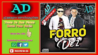 FORRÓ DEZ  CD COMPLETO 2019AlbertoDivulgações [upl. by Ytsirc]