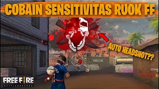 TESTING SETTING DAN SENSITIVITAS RUOK FF DI RANKED AUTO HEADSHOT  FREE FIRE INDONESIA [upl. by Olav369]