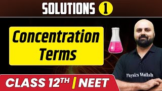 Solutions 01  Introduction amp Concentration Terms  Class 12thNEET [upl. by Tinya]