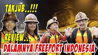 PENASARAN GIMANA DALAM NYA FREEPORT INDONESIA [upl. by Venterea297]