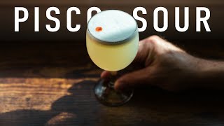 The Pisco Sour  a perfect sour cocktail recipe [upl. by Nimra]