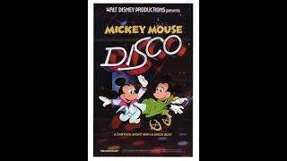 Mickey Mouse Disco 19791980 HD Version [upl. by Rosalie903]