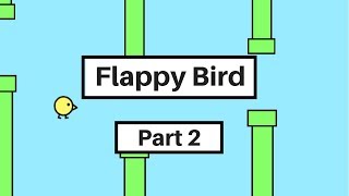 Scratch 30 Tutorial How to Make a Flappy Bird Game in Scratch Part 2 [upl. by Jaf771]