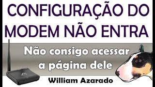 Configuração do roteador e outros não abre Dica do técnico [upl. by Ahasuerus]