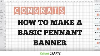 How To Make A Pennant Banner With Cricut Explore Air  Cricut Crafts [upl. by Enyala]