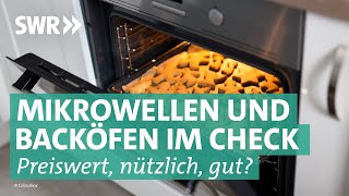 Backöfen und Mikrowelle  Preiswert nützlich gut SWR [upl. by Naillil165]