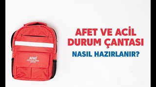 Afet ve Acil Durum Çantası Nasıl Hazırlanır [upl. by Annoik603]