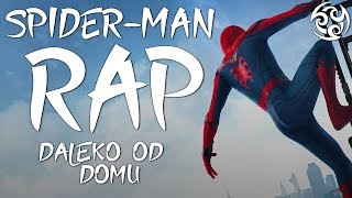 ♫ SPIDERMAN RAP PL  quotDaleko od domuquot  Slovian prod Flobeatz [upl. by Ramma913]