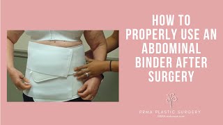 How To Properly Use an Abdominal Binder After Surgery [upl. by Ahsiemak172]