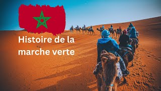 Histoire de la Marche Verte  La Fierté du Maroc [upl. by Ettener]