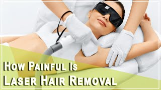 Full Body laser Hair Removal  How Painful Will it Get During Treatment [upl. by Peppi]