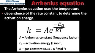 162 The Arrhenius equation HL [upl. by Jerold353]