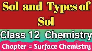 What is Sol   Types of Sol  Lyophillic and Lyophobic Sol  Chemistry in  Hindi [upl. by Milurd]