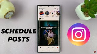 How To Schedule a Post On Instagram [upl. by Freed]