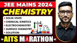 Complete CHEMISTRY in 1 Shot  JEE 2024  Part 1  Class 12th Lakshya  AITS Marathon [upl. by Rania]