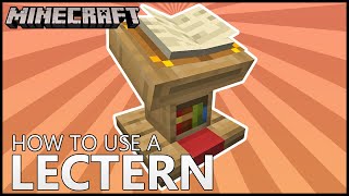 How To Use LECTERNS In MINECRAFT [upl. by Ahtabat798]