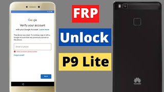 New Method 2025 Huawei P9 Lite VNSL31 Frp Bypass [upl. by Lathrop918]