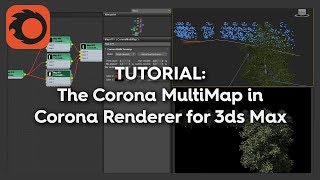 Corona Renderer for 3ds Max MultiMap Tutorial [upl. by O'Rourke]