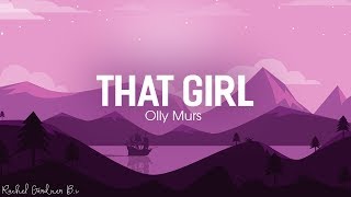 That Girl  Lyrics  Olly Murs [upl. by Shriner267]