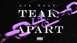 Lil TJAY x Tank God Tear us Apart Official Audio [upl. by Nickolai]