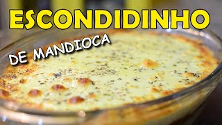 ESCONDIDINHO DE MANDIOCA COM CARNE MOÍDA DELICIOSO [upl. by Nylanaj230]