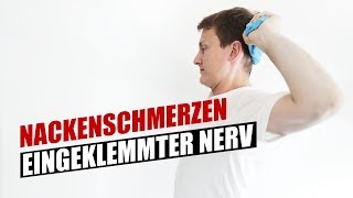 Nackenschmerzen eingeklemmter Nerv  eingeklemmter Nerv Übungen [upl. by Tsirc508]