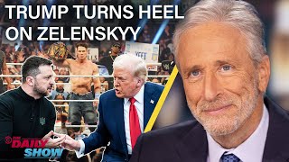 Jon Stewart on Trump’s Heel Turn on Zelenskyy In Favor of Putin’s New World Order  The Daily Show [upl. by Ididn418]