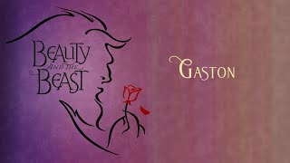 Gaston  Instrumental with lyrics [upl. by Aradnahc757]