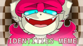 IDENTITIES MEME kitty doll [upl. by Dihaz]