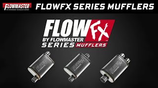 New Flowmaster FlowFX Series StraightThrough Performance Mufflers [upl. by Auqeenahs]