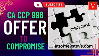 CCP 998 quotoffer to compromisequot legal explanation by Attorney Steve® [upl. by Ahselat]