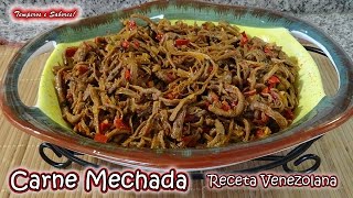 CARNE MECHADA Receta Venezolana increible de buena [upl. by Fruma]