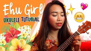 Ehu Girl Kolohe Kai Easy Ukulele Tutorial [upl. by Janeta]